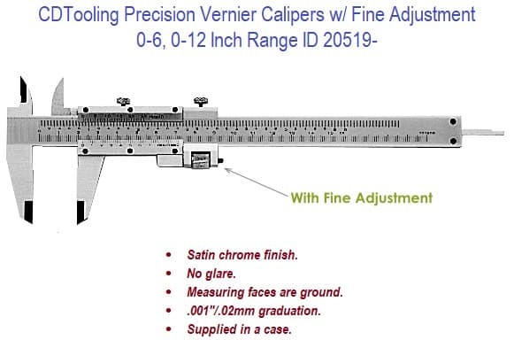 0-6 - 0-12 Inch Range - Precision Vernier Calipers with Fine Adjustment ID 20519-